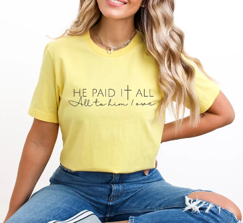 He Paid It All Ladies T-Shirt-- Wool Fabric Cashmere Fabric Tweed Fabric