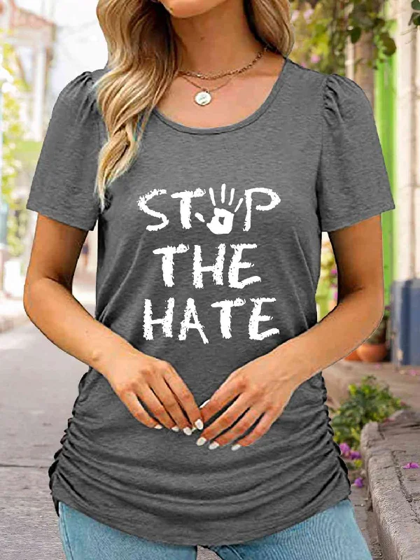 STOP THE HATE Ladies T-Shirt-- Jersey Fabric Tulle Fabric Batik Fabric