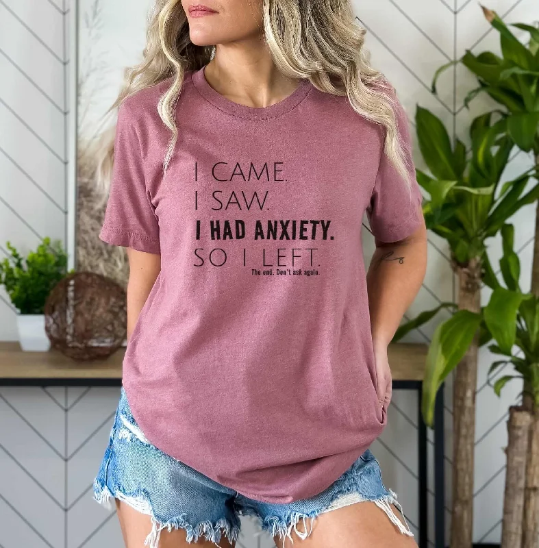 Anxiety Ladies T-Shirt-- Terry Blend Velvet Blend Canvas Blend